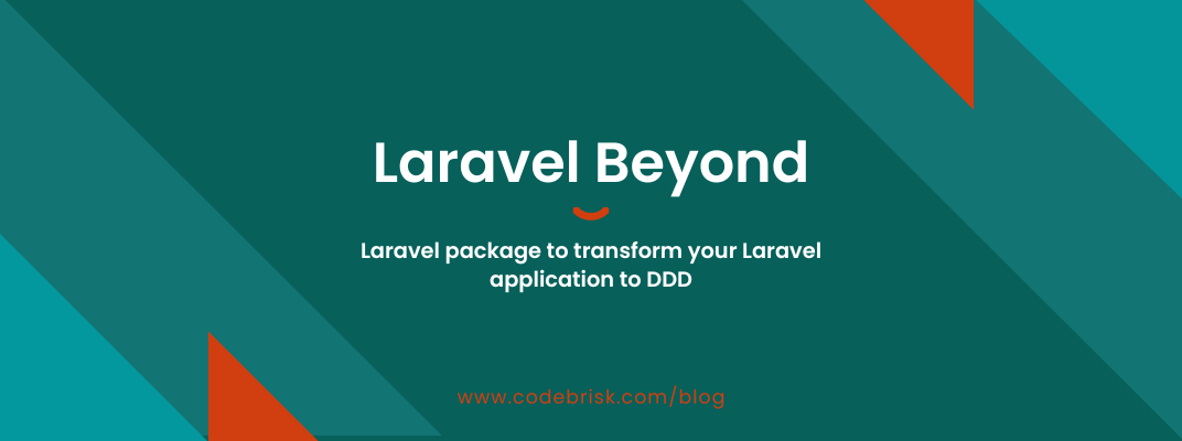 Transform your Laravel App to DDD with Laravel Beyond cover image